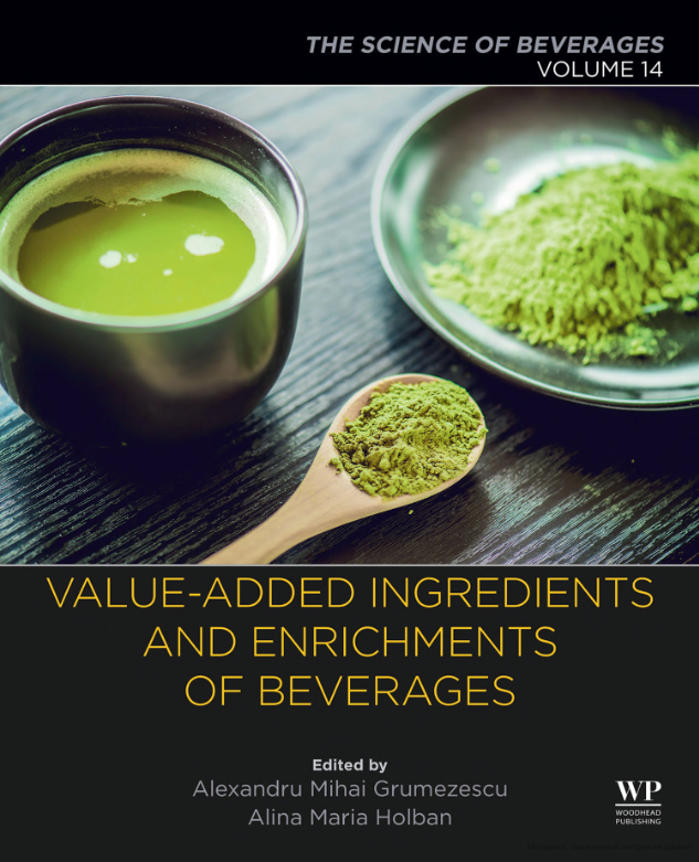 Value-Added Ingredients and Enrichments of Beverages: Volume 14: